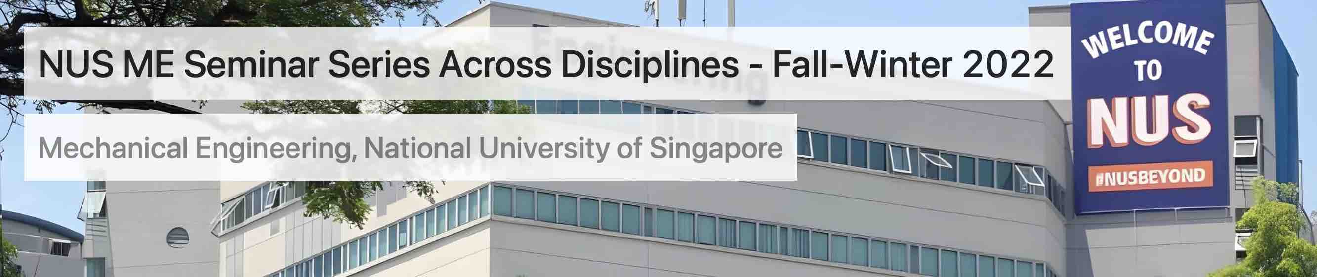 NUS-ME Seminar series across disciplines